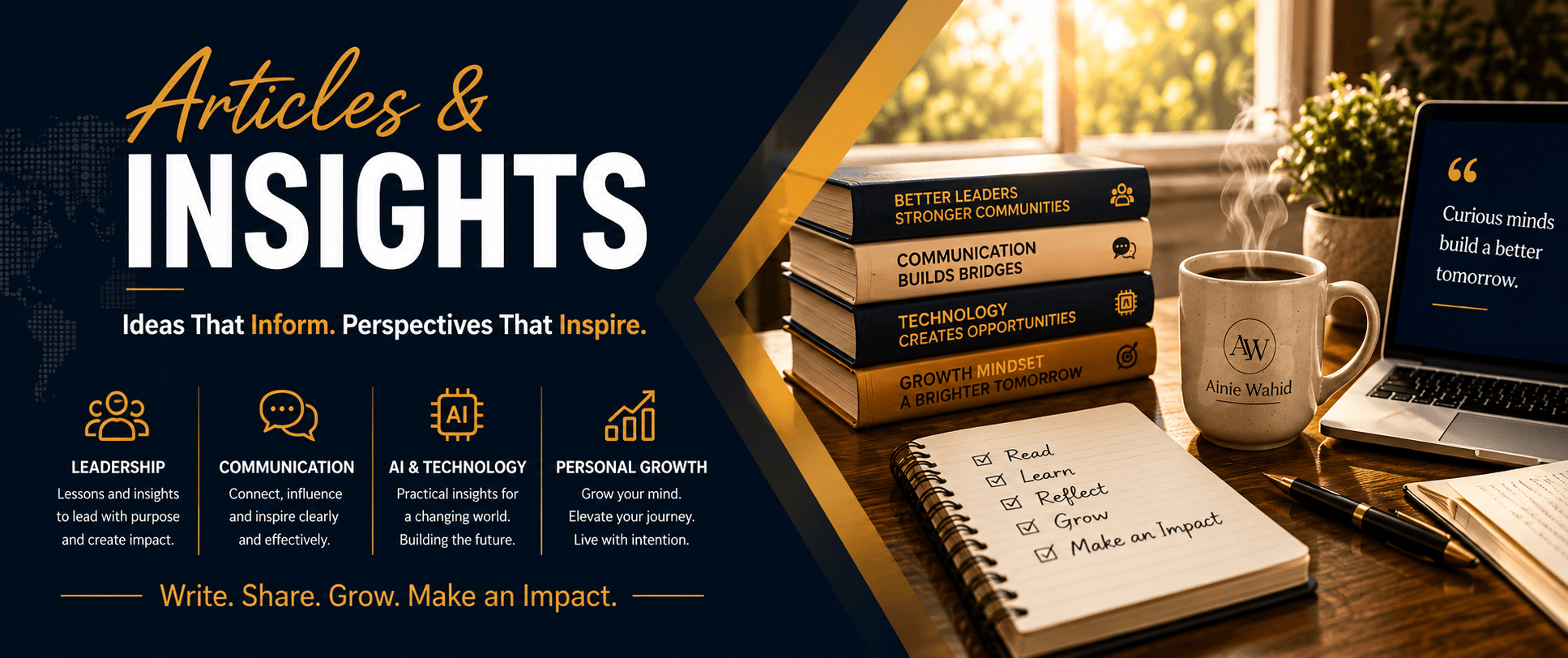 Articles and Insights banner for Ainie Wahid featuring leadership, communication, AI and technology, and personal growth in a warm professional workspace.