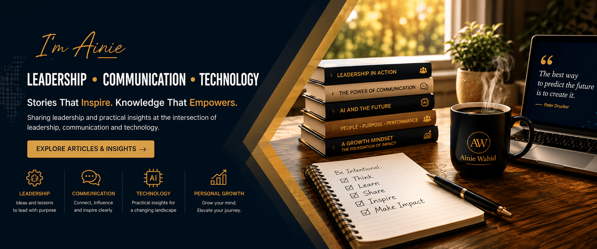 Ainie Wahid website hero banner featuring leadership, communication, technology and personal growth with books, coffee and a workspace.